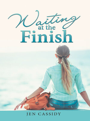 cover image of Waiting at the Finish